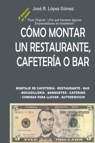 Por Que Fracasan Algunos Emprendedores En Hosteleria