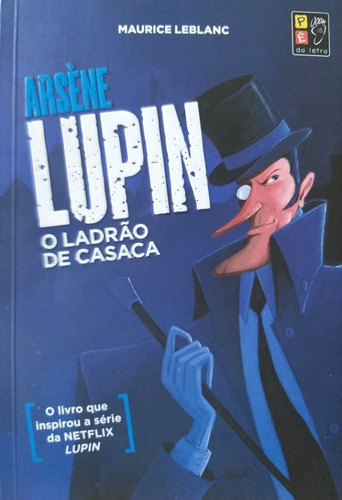 Imagem 2 de 3 de Livro Arséne Lupin O Ladrão De Casaca Pé Da Letra