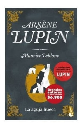 Arsene Lupin La Aguja Hueca