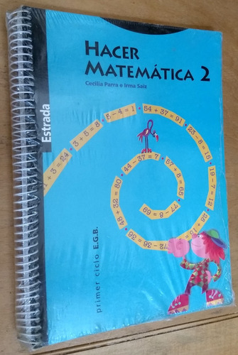 Hacer Matematica 2 - Estrada - Primer Ciclo 