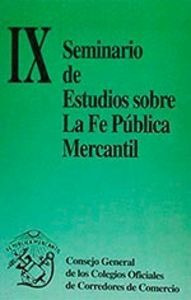 Libro Ix Seminario De Estudios Sobre La Fe Publica Mercan...
