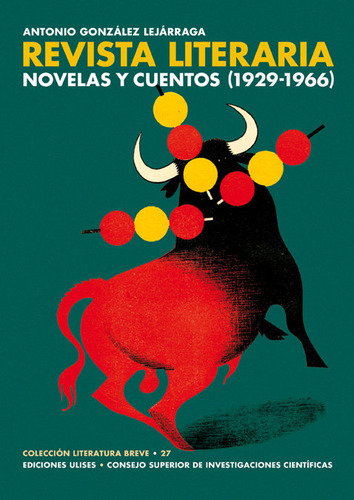 Revista Literaria Novelas Y Cuentos (1929-1966) - Gonzalez L