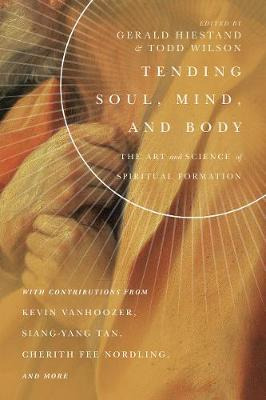 Libro Tending Soul, Mind, And Body : The Art And Science ...