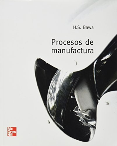 Libro Procesos De Manufactura  De H.s. Bawa