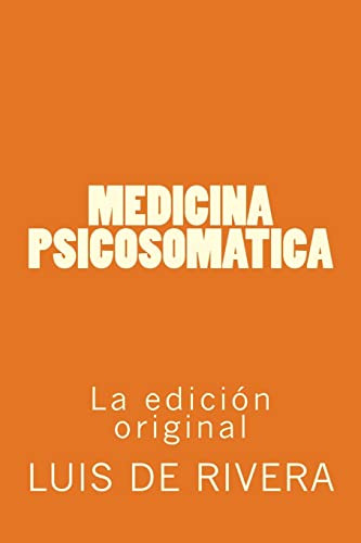 Medicina Psicosomática (edición En Español)