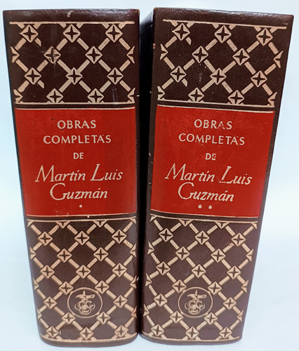 Martin Luis Guzmán Obras Completas