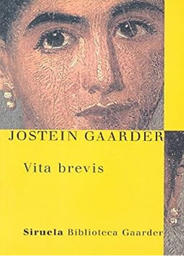 Vita Brevis. Jostein Gaarder