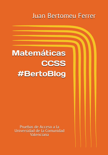 Libro: Matemáticas Ccss Pruebas De Acceso A La Universidad D