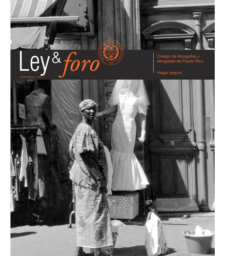 Libro: Ley Y Foro 2014: Hogar Seguro (spanish Edition)