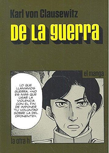 De La Guerra - Karl Von Clausewitz - La Otra H