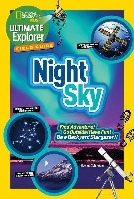 Libro Ultimate Explorer Field Guide: Night Sky : Find Adv...