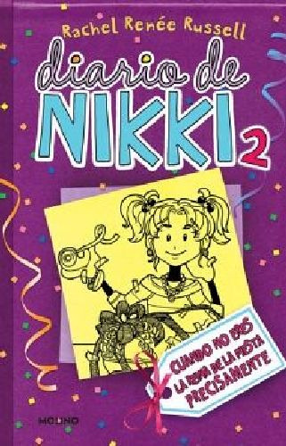 Diario De Nikki 2 - Cuando No Eres La Reina De La Fiesta Pr
