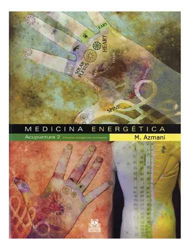 2. Acupuntura Medicina Energetica - Azmani - Paidotribo - #d