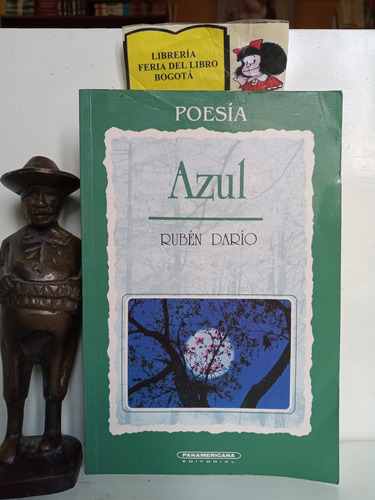 Azul - Rubén Darío - Poesía - Ed Panamericana