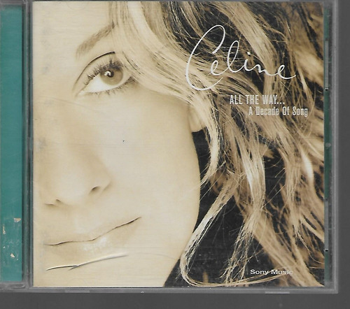 Celine Dion Album All The Way A Decade Of Song Sony Cd