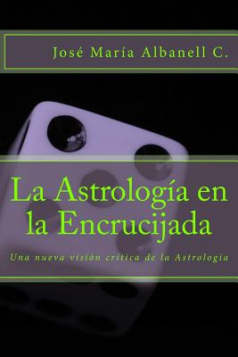 Libro La Astrologã­a En La Encrucijada: Una Nueva Visiã³n...