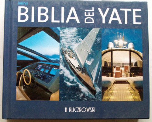 Mini Biblia Del Yate Barcos Impecable Navegacion 