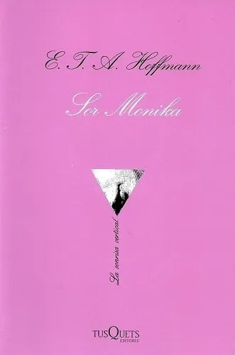 Sor Monika - E. T. A. Hoffmann - Libro Nuevo