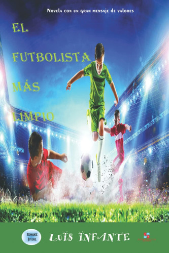 Libro: El Futbolista Más Limpio: Versión Estudiantes (spanis