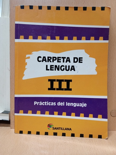 Carpeta De Lengua 3 - Santillana - Usado - Devoto 