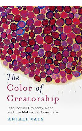 Libro The Color Of Creatorship : Intellectual Property, R...