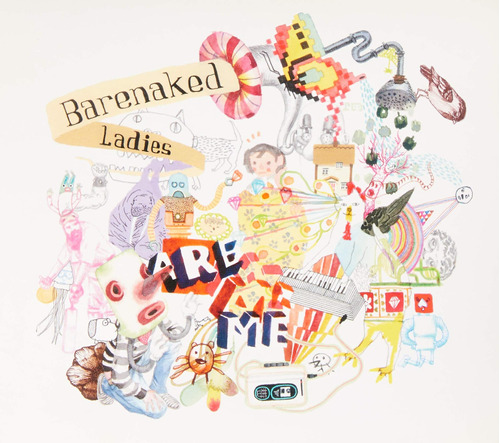 Cd: Barenaked Ladies Barenaked Ladies Are Me Usa Import Cd