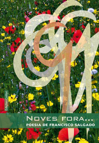 Noves Foraa(poesia) Salgado, Francisco Edicoes Colibri