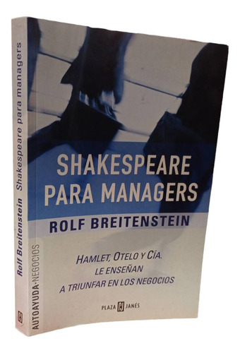 Shakespeare Para Managers Rolf Breitenstein