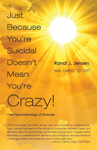 Libro: Just Because Youøre Suicidal Doesnøt Mean Youøre The