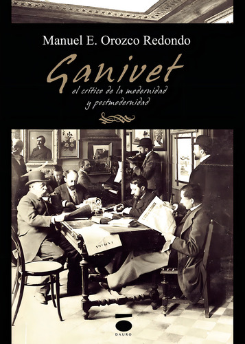 Ganivet: No, de Orozco Redondo, Manuel E., vol. 1. Editorial Dauro, tapa pasta blanda, edición 1 en español, 2021