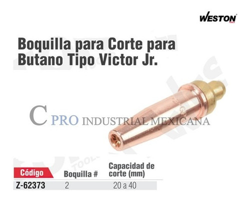 Boquilla Para Corte Tipo Victor Jr #2 P/butano 3-gpn