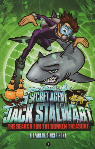 Secret Agent Jack Stalwart 2: The Search For The Sunken Tr 