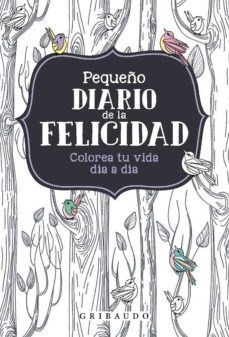 Pequeño Diario De La Felicidad - Vv.aa