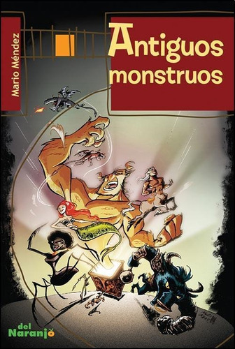 Antiguos Monstruos