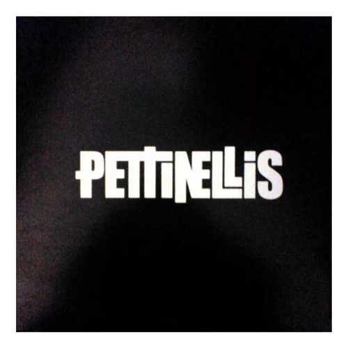 Pettinellis  - Pettinellis | Vinilo