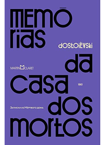 Libro Memorias Da Casa Dos Mortos - 2ª Ed