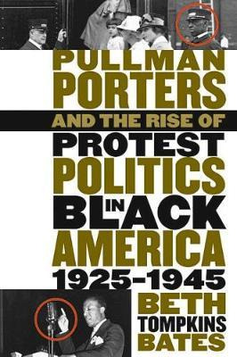 Libro Pullman Porters And The Rise Of Protest Politics In...