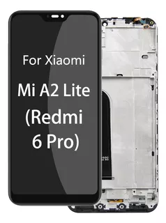 Tela Lcd Para Xiaomi Mi A2 Lite Com Moldura