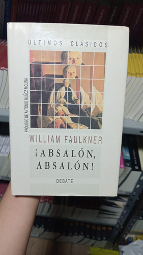 Absalón, Absalón - William Faulkner - Debate