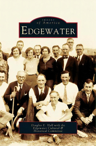 Edgewater, De Hall, Douglas E.. Editorial Arcadia Lib Ed, Tapa Dura En Inglés