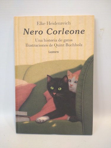 Nero Corleone Una Historia De Gatos  Elke Heidenreich  Lum 