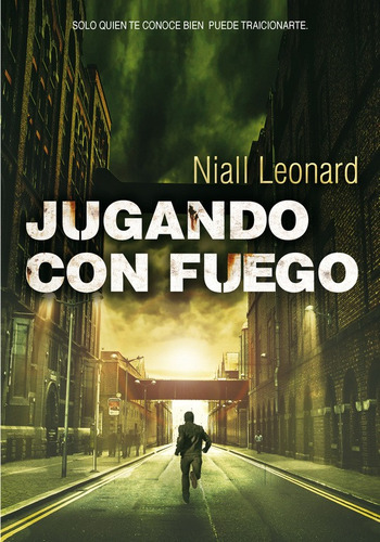 Jugando Con Fuego (jugando Con Fuego 1) - Leonard  - *