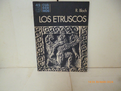 Los Etruscos, Raymond Bloch - Excelente Estado -