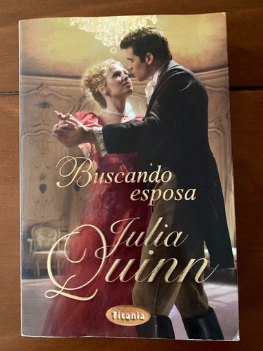 Libro / Buscando Esposa, Julia Quinn