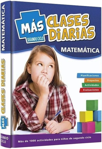 Libro: Más Clases Diarias Matemáticas - Segundo Ciclo + Cd