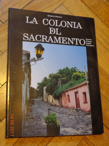 La Colonia Del Sacramento Español-francais-english-portugues