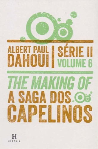 Saga Dos Capelinos - Serie Ii - Volume  06