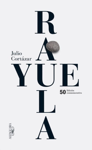 Libro Rayuela (edicion Especial 50 Aniversario)