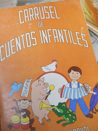 Carrusel De Cuentos Infantiles Dina C. De Sandoval