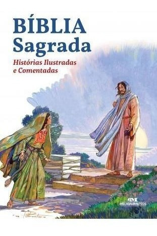 Bíblia Sagrada: Histórias Ilustradas E Comentada (portugués)